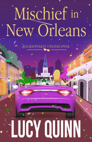 [Accidentally Undercover 02] • Mischief in New Orleans